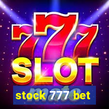 stock 777 bet